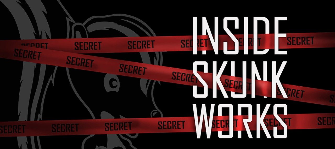 Inside Skunk Works